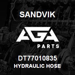 DT77010835 Sandvik HYDRAULIC HOSE | AGA Parts