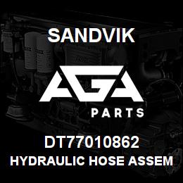 DT77010862 Sandvik HYDRAULIC HOSE ASSEMBLY | AGA Parts