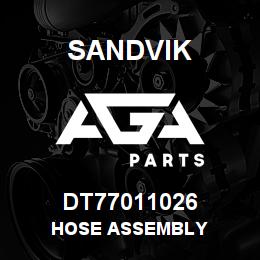 DT77011026 Sandvik HOSE ASSEMBLY | AGA Parts