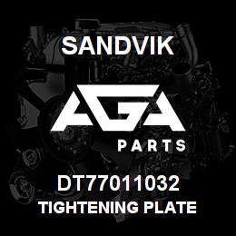 DT77011032 Sandvik TIGHTENING PLATE | AGA Parts