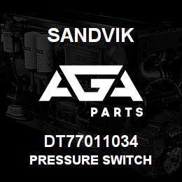 DT77011034 Sandvik PRESSURE SWITCH | AGA Parts