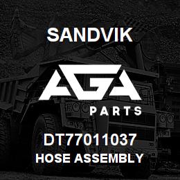 DT77011037 Sandvik HOSE ASSEMBLY | AGA Parts