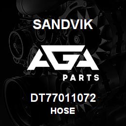 DT77011072 Sandvik HOSE | AGA Parts