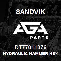DT77011076 Sandvik HYDRAULIC HAMMER HSX | AGA Parts
