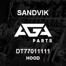 DT77011111 Sandvik HOOD | AGA Parts