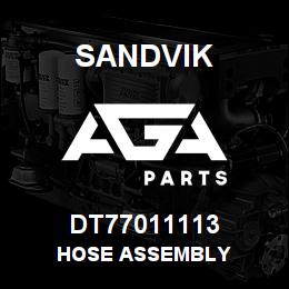 DT77011113 Sandvik HOSE ASSEMBLY | AGA Parts