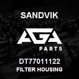 DT77011122 Sandvik FILTER HOUSING | AGA Parts