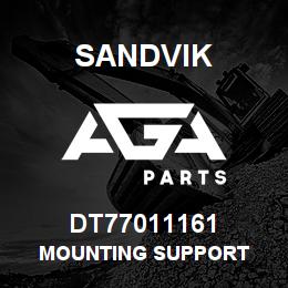 DT77011161 Sandvik MOUNTING SUPPORT | AGA Parts
