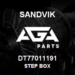 DT77011191 Sandvik STEP BOX | AGA Parts