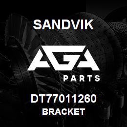 DT77011260 Sandvik BRACKET | AGA Parts