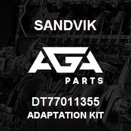 DT77011355 Sandvik ADAPTATION KIT | AGA Parts