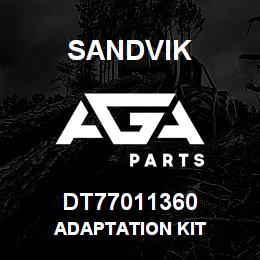 DT77011360 Sandvik ADAPTATION KIT | AGA Parts