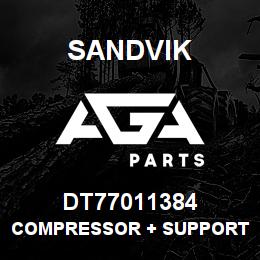 DT77011384 Sandvik COMPRESSOR + SUPPORT | AGA Parts