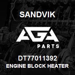 DT77011392 Sandvik ENGINE BLOCK HEATER | AGA Parts