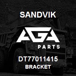 DT77011415 Sandvik BRACKET | AGA Parts