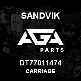 DT77011474 Sandvik CARRIAGE | AGA Parts