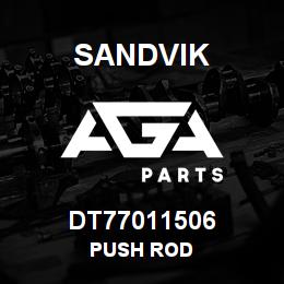DT77011506 Sandvik PUSH ROD | AGA Parts