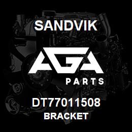 DT77011508 Sandvik BRACKET | AGA Parts