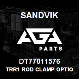 DT77011576 Sandvik TRR1 ROD CLAMP OPTION KIT | AGA Parts