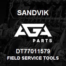 DT77011579 Sandvik FIELD SERVICE TOOLS | AGA Parts