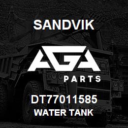 DT77011585 Sandvik WATER TANK | AGA Parts