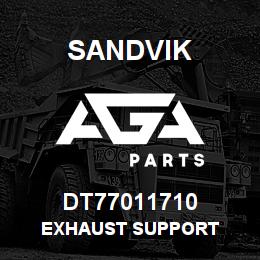 DT77011710 Sandvik EXHAUST SUPPORT | AGA Parts