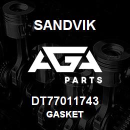 DT77011743 Sandvik GASKET | AGA Parts