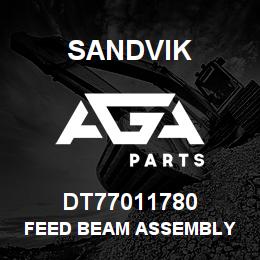 DT77011780 Sandvik FEED BEAM ASSEMBLY | AGA Parts