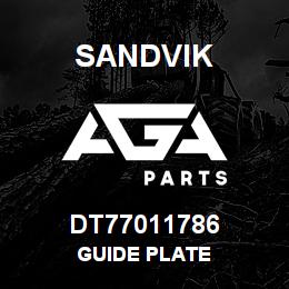 DT77011786 Sandvik GUIDE PLATE | AGA Parts