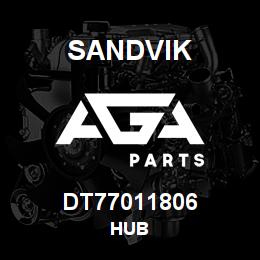 DT77011806 Sandvik HUB | AGA Parts