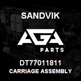 DT77011811 Sandvik CARRIAGE ASSEMBLY | AGA Parts