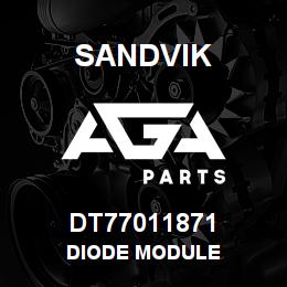 DT77011871 Sandvik DIODE MODULE | AGA Parts