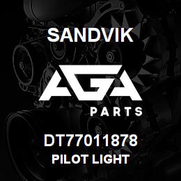 DT77011878 Sandvik PILOT LIGHT | AGA Parts