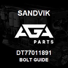 DT77011891 Sandvik BOLT GUIDE | AGA Parts