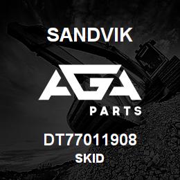 DT77011908 Sandvik SKID | AGA Parts