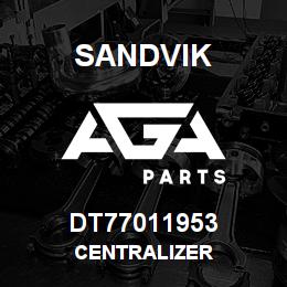 DT77011953 Sandvik CENTRALIZER | AGA Parts