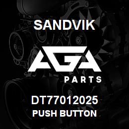 DT77012025 Sandvik PUSH BUTTON | AGA Parts