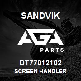 DT77012102 Sandvik SCREEN HANDLER | AGA Parts