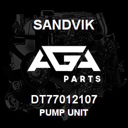 DT77012107 Sandvik PUMP UNIT | AGA Parts