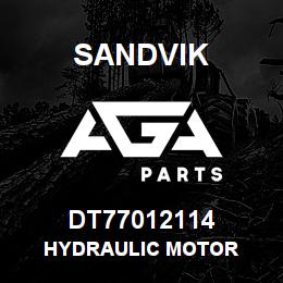 DT77012114 Sandvik HYDRAULIC MOTOR | AGA Parts