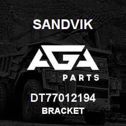DT77012194 Sandvik BRACKET | AGA Parts