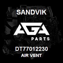 DT77012230 Sandvik AIR VENT | AGA Parts