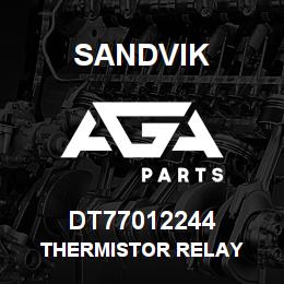 DT77012244 Sandvik THERMISTOR RELAY | AGA Parts