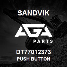 DT77012373 Sandvik PUSH BUTTON | AGA Parts