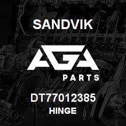 DT77012385 Sandvik HINGE | AGA Parts