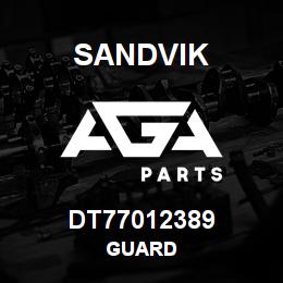 DT77012389 Sandvik GUARD | AGA Parts