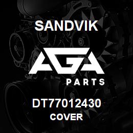 DT77012430 Sandvik COVER | AGA Parts