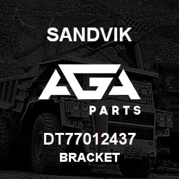 DT77012437 Sandvik BRACKET | AGA Parts