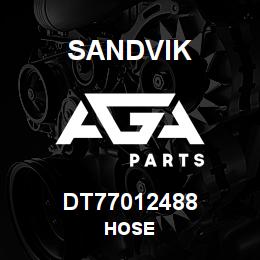 DT77012488 Sandvik HOSE | AGA Parts