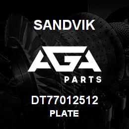 DT77012512 Sandvik PLATE | AGA Parts
